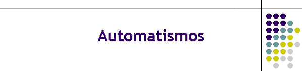 Automatismos